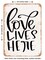 DECORATIVE METAL SIGN - Love Lives Here - 2 - Vintage Rusty Look